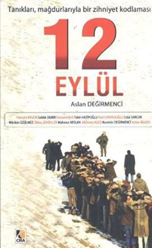 Tanıkları, Mağdurlarıyla Bir Zihniyet Kodlaması: 12 Eylül | Kitap Amba