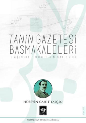 Tanin Gazetesi Başmakaleleri | Kitap Ambarı