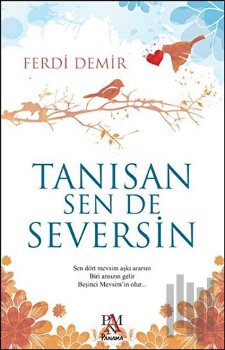 Tanısan Sen De Seversin | Kitap Ambarı