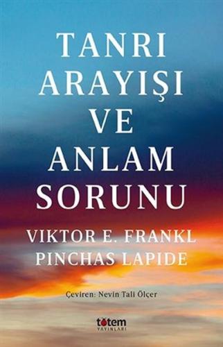 Tanrı Arayışı ve Anlam Sorunu | Kitap Ambarı