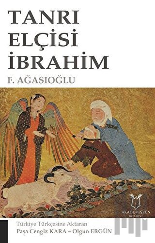 Tanrı Elçisi İbrahim | Kitap Ambarı