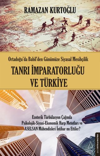 Tanrı İmparatorluğu ve Türkiye | Kitap Ambarı