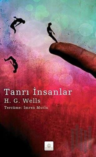 Tanrı İnsanlar | Kitap Ambarı