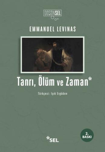 Tanrı, Ölüm ve Zaman | Kitap Ambarı