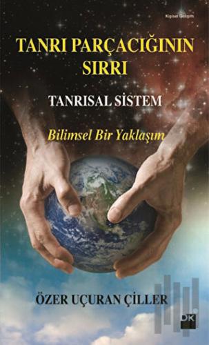 Tanrı Parçacığının Sırrı - Tanrısal Sistem | Kitap Ambarı