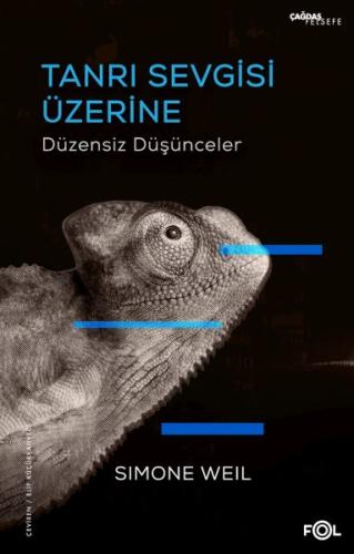 Tanrı Sevgisi Üzerine Düzensiz Düşünceler | Kitap Ambarı