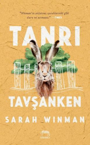 Tanrı Tavşanken (Ciltli) | Kitap Ambarı