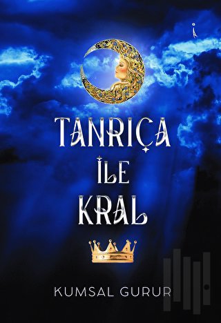 Tanrıça İle Kral | Kitap Ambarı