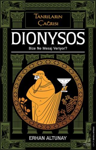 Tanrıların Çağrısı - Dionysos | Kitap Ambarı