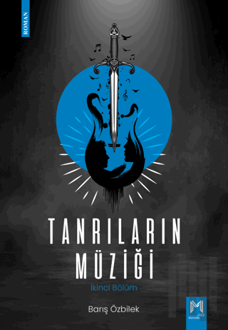 Tanrıların Müziği - İkinci Bölüm | Kitap Ambarı