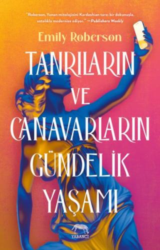 Tanrıların ve Canavarların Gündelik Yaşamı | Kitap Ambarı