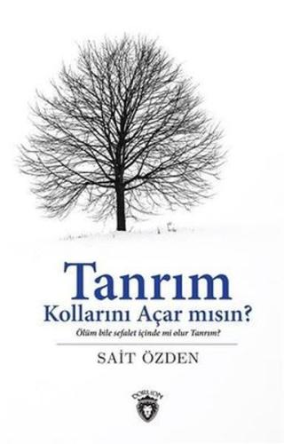 Tanrım Kollarını Açar mısın? | Kitap Ambarı