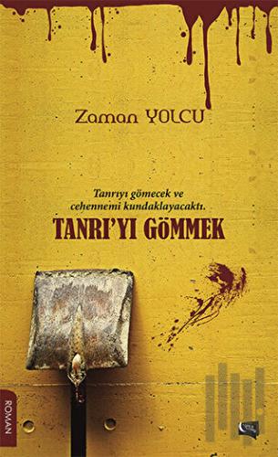 Tanrı'yı Gömmek | Kitap Ambarı