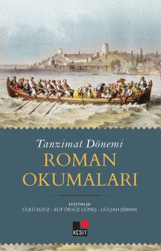 Tanzimat Dönemi Roman Okumaları | Kitap Ambarı