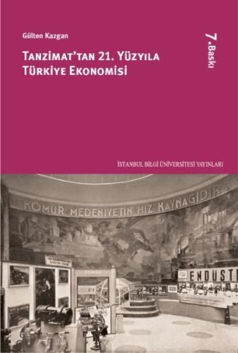 Tanzimattan 21.Yüzyıla Türkiye Ekonomisi | Kitap Ambarı