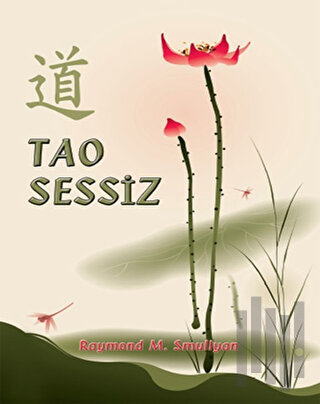 Tao Sessiz | Kitap Ambarı