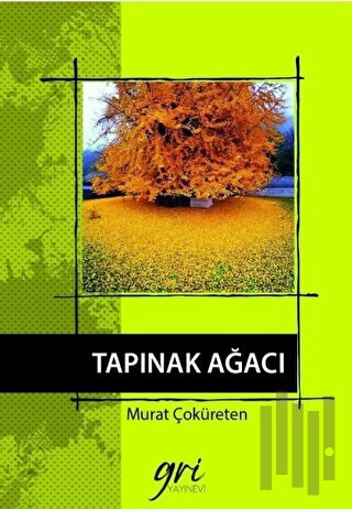 Tapınak Ağacı (Ciltli) | Kitap Ambarı