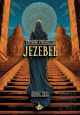 Tapınak Fahişeleri: Jezebel | Kitap Ambarı