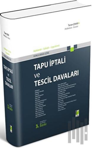 Tapu İptali ve Tescil Davaları (Ciltli) | Kitap Ambarı