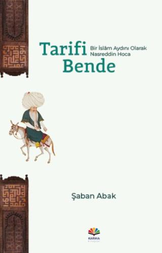 Tarifi Bende (Bir İslam Aydını Olarak Nasreddin Hoca) | Kitap Ambarı