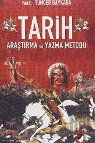 Tarih Araştırma ve Yazma Metodu | Kitap Ambarı