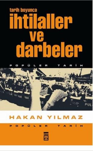 Tarih Boyunca İhtilaller ve Darbeler | Kitap Ambarı