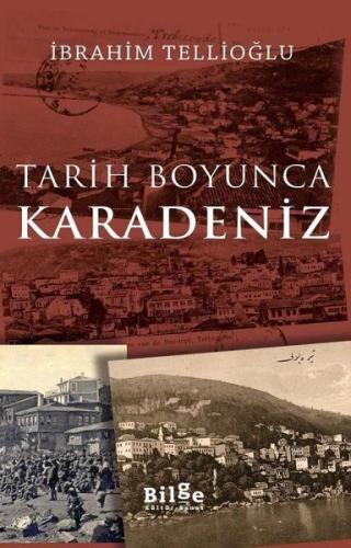 Tarih Boyunca Karadeniz | Kitap Ambarı