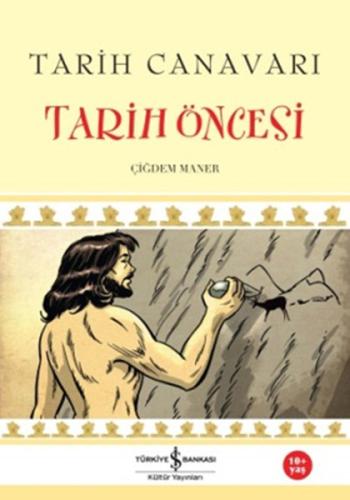 Tarih Canavarı - Tarih Öncesi | Kitap Ambarı