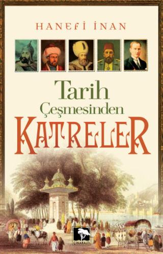 Tarih Çeşmesinden Katreler | Kitap Ambarı