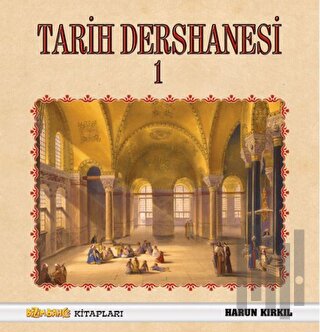 Tarih Dersanesi - 1 (Ciltli) | Kitap Ambarı