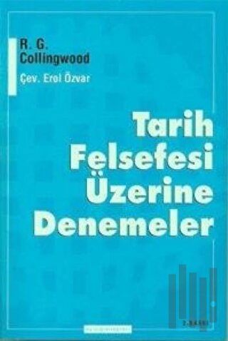 Tarih Felsefesi Üzerine Denemeler | Kitap Ambarı