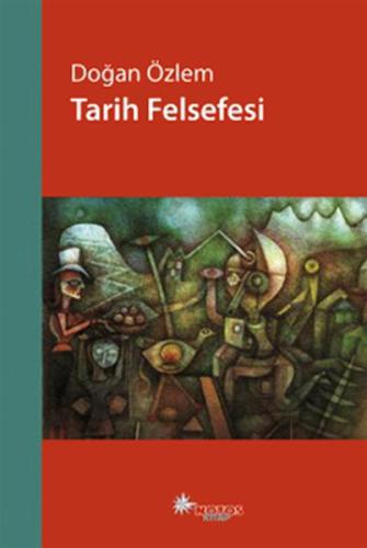 Tarih Felsefesi | Kitap Ambarı