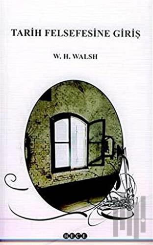 Tarih Felsefesine Giriş | Kitap Ambarı