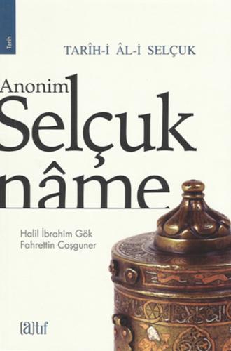 Anonim Selçukname | Kitap Ambarı