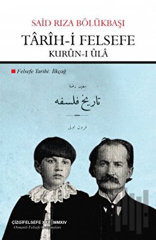 Tarih-i Felsefe: Kurun-i Ula | Kitap Ambarı