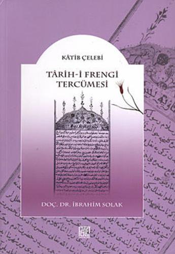 Tarih-i Frengi Tercümesi | Kitap Ambarı