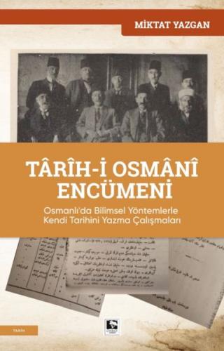 Tarih-i Osmani Encümeni | Kitap Ambarı