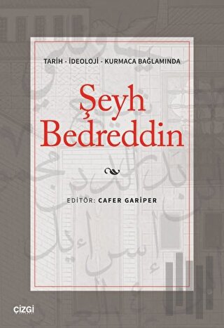 Tarih - İdeoloji - Kurmaca Bağlamında Şeyh Bedreddin | Kitap Ambarı