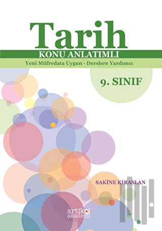 Tarih Konu Anlatımlı Yeni Müfredata Uygun - Derslere Yardımcı 9. Sını