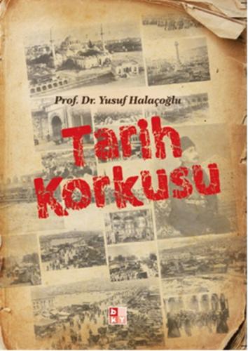 Tarih Korkusu | Kitap Ambarı