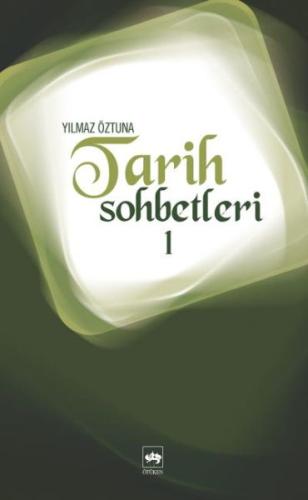 Tarih Sohbetleri 1 | Kitap Ambarı