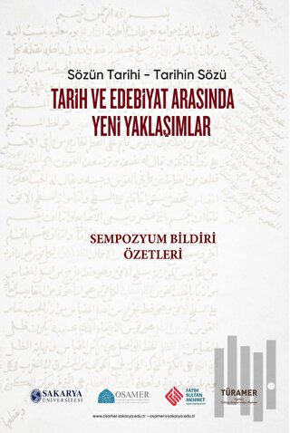 Tarih ve Edebiyat Arasında Yeni Yaklaşımlar | Kitap Ambarı