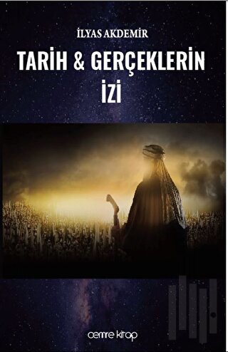 Tarih ve Gerçeklerin İzi | Kitap Ambarı