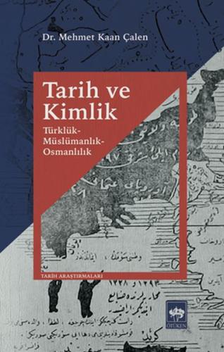 Tarih ve Kimlik | Kitap Ambarı