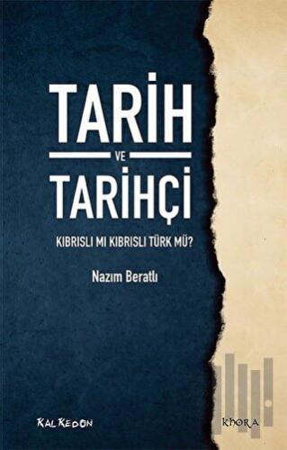 Tarih ve Tarihçi | Kitap Ambarı