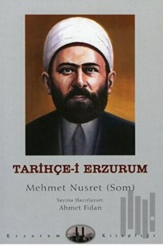 Tarihçe-i Erzurum | Kitap Ambarı