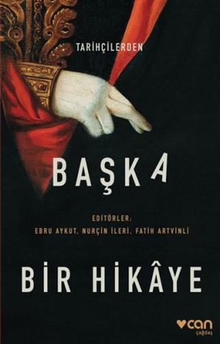 Tarihçilerden Başka Bir Hikaye | Kitap Ambarı