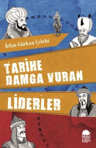 Tarihe Damga Vuran Liderler | Kitap Ambarı