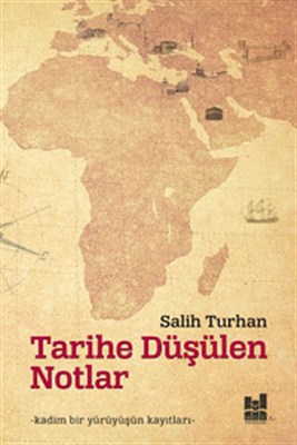 Tarihe Düşülen Notlar | Kitap Ambarı