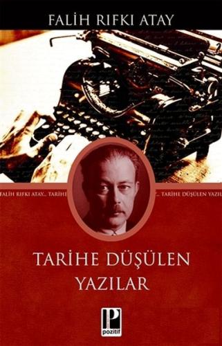 Tarihe Düşülen Yazılar | Kitap Ambarı